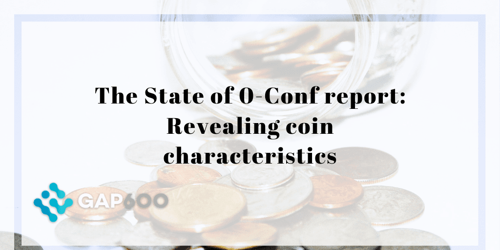 The State of 0-Conf: Part 2 — Coin Characteristics and 0-Conf Enablement